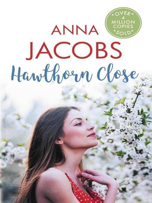 Title details for Hawthorn Close by Anna Jacobs - Available